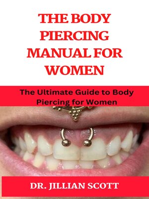 cover image of THE BODY PIERCING MANUAL FOR WOMEN
